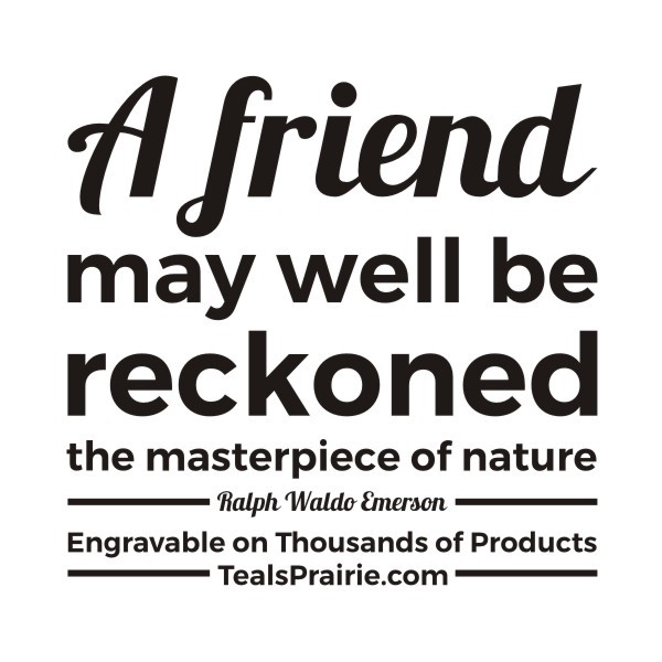 T-03998__Friends_Quotes_and_Sayings_TealsPrairie.com T-03998__Friends_Quotes_and_Sayings_TealsPrairie.com