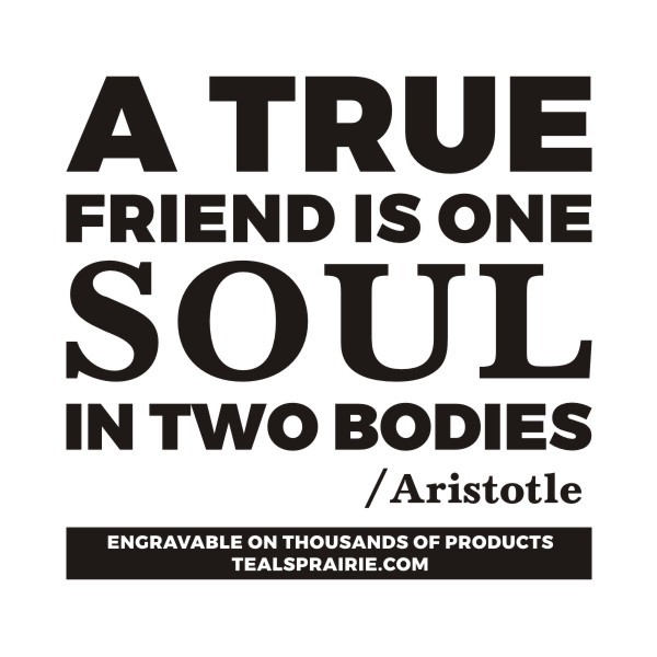T-04028_Friends_Quotes_and_Sayings_TealsPrairie.com T-04028_Friends_Quotes_and_Sayings_TealsPrairie.com