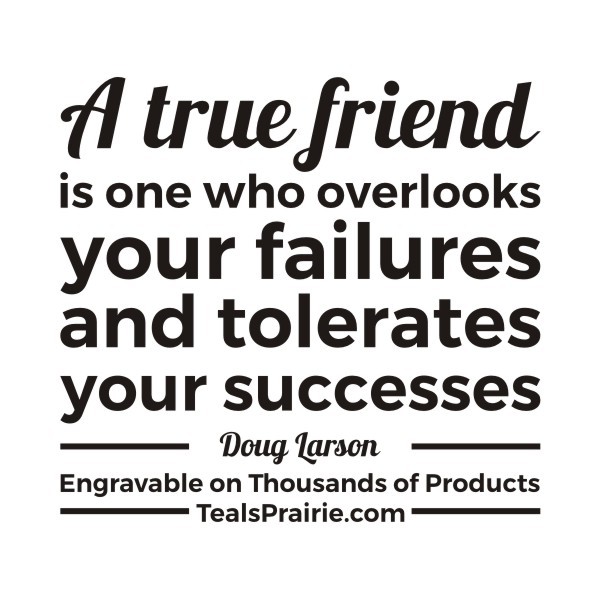 T-04029_Friends_Quotes_and_Sayings_TealsPrairie.com T-04029_Friends_Quotes_and_Sayings_TealsPrairie.com