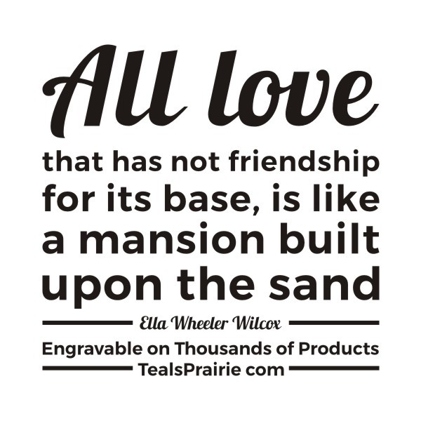 T-04040_Friends_Quotes_and_Sayings_TealsPrairie.com T-04040_Friends_Quotes_and_Sayings_TealsPrairie.com