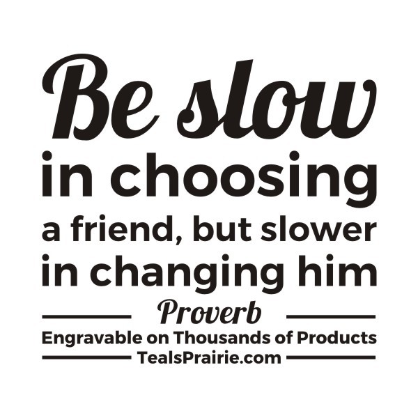 T-04058_Friends_Quotes_and_Sayings_TealsPrairie.com T-04058_Friends_Quotes_and_Sayings_TealsPrairie.com