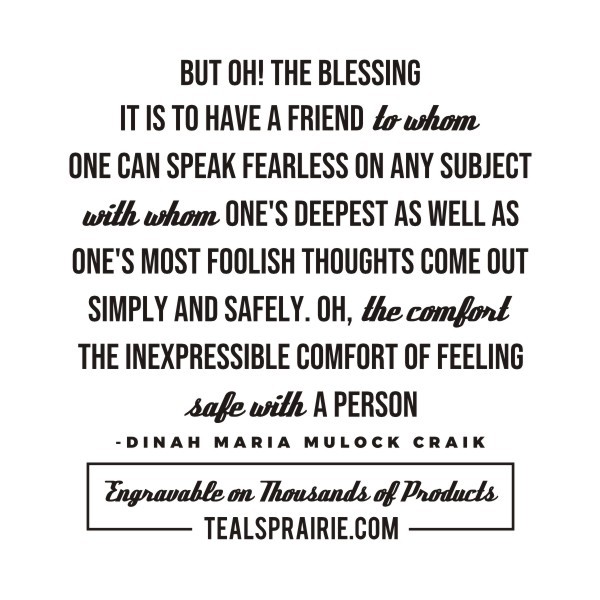 T-04066_Friends_Quotes_and_Sayings_TealsPrairie.com T-04066_Friends_Quotes_and_Sayings_TealsPrairie.com