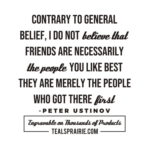 T-04068_Friends_Quotes_and_Sayings_TealsPrairie.com T-04068_Friends_Quotes_and_Sayings_TealsPrairie.com