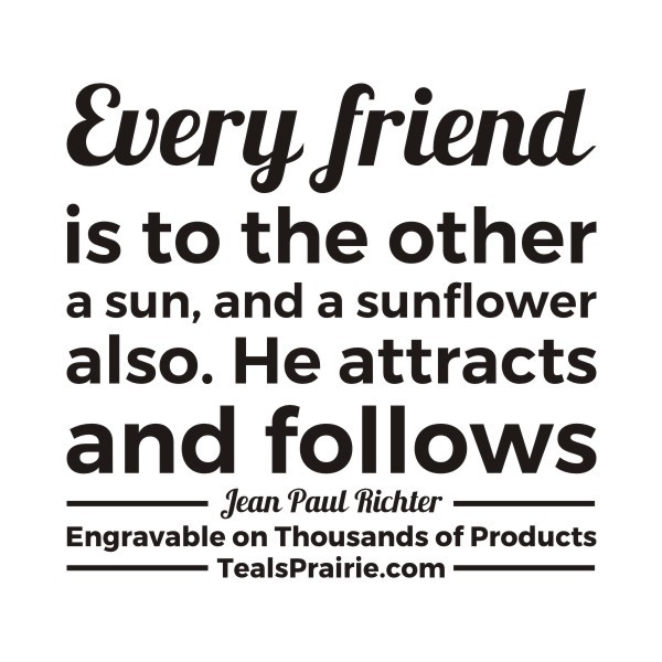 T-04082_Friends_Quotes_and_Sayings_TealsPrairie.com T-04082_Friends_Quotes_and_Sayings_TealsPrairie.com