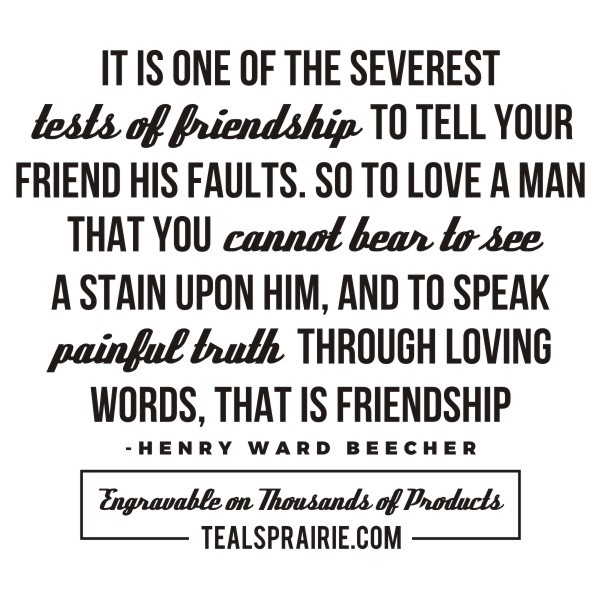 T-04203_Friendship_Quotes_and_Sayings_TealsPrairie.com T-04203_Friendship_Quotes_and_Sayings_TealsPrairie.com