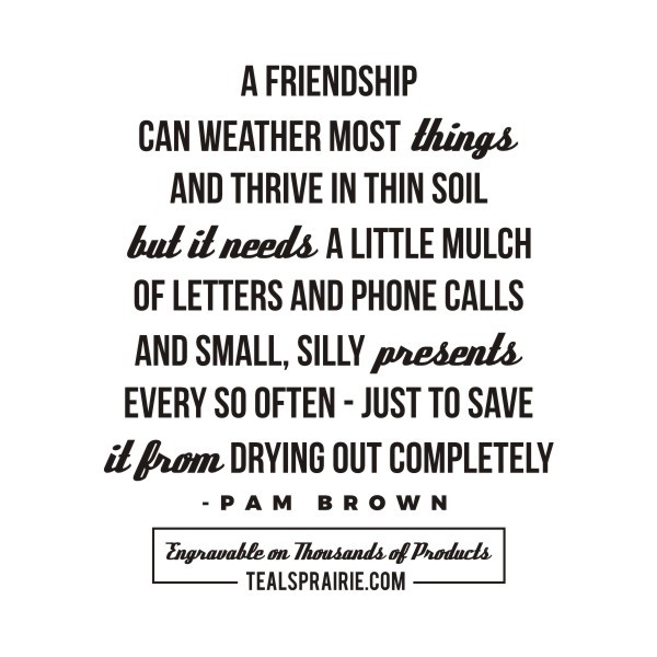 T-04143__Friendship_Quotes_and_Sayings_TealsPrairie.com T-04143__Friendship_Quotes_and_Sayings_TealsPrairie.com
