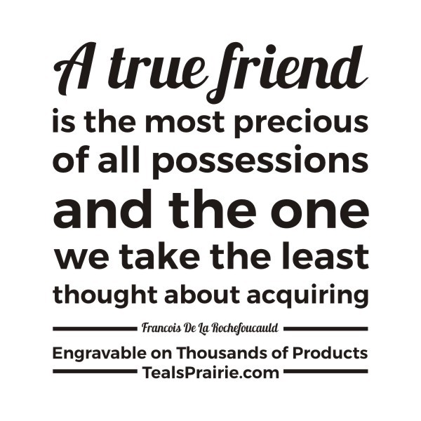 T-04147_Friendship_Quotes_and_Sayings_TealsPrairie.com T-04147_Friendship_Quotes_and_Sayings_TealsPrairie.com