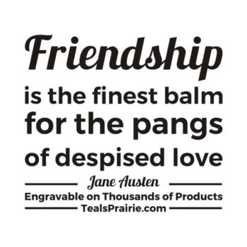 T-04170_Friendship_Quotes_and_Sayings_TealsPrairie.com