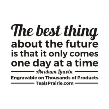 T-04280_Future_Quotes_and_Sayings_TealsPrairie.com.JPG