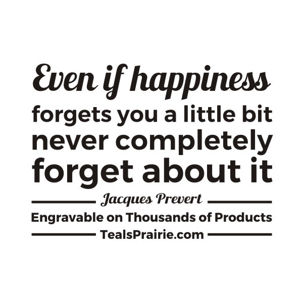 T-04373_Happiness_Quotes_and_Sayings_TealsPrairie.com.JPG T-04373_Happiness_Quotes_and_Sayings_TealsPrairie.com.JPG
